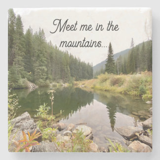 Meet Me in the Mountains Stone Coaster Steinuntersetzer