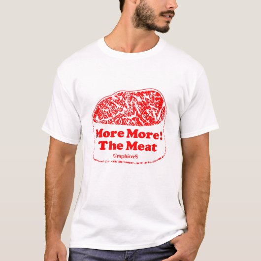 Meet the MEAT T-Shirt (Vorderseite)
