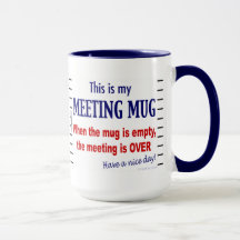 Meeting Tasse Funny Büro Humor Tasse Kaffee