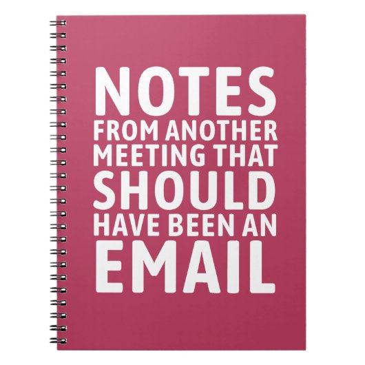 Meeting That Should Have Been An Email Funny  Notizblock (Vorderseite)