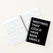 Meetings that could have been emails notebook Notizblock (Innenseite)