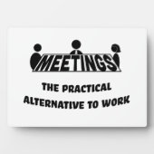 Meetings, the practical alternative to work fotoplatte (Vorderseite)