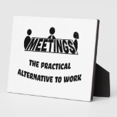Meetings, the practical alternative to work fotoplatte (Seite)