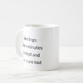 Meetings Time Thief - Funny Work Tasse (Vorderseite Links)