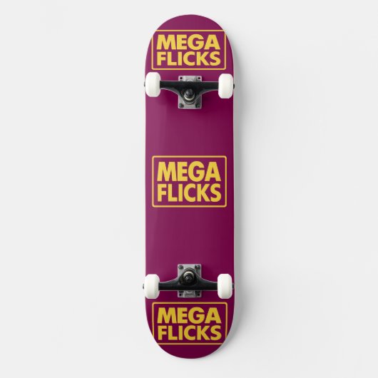 MEGA FLICKS  SKATEBOARD (Vorderseite)