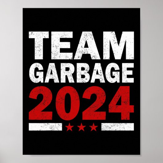 Mega Garbage Proud Trump Unterstützer Poster (Vorne)