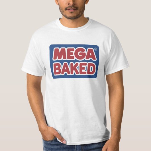 Mega- gebacken T-Shirt (Vorderseite)