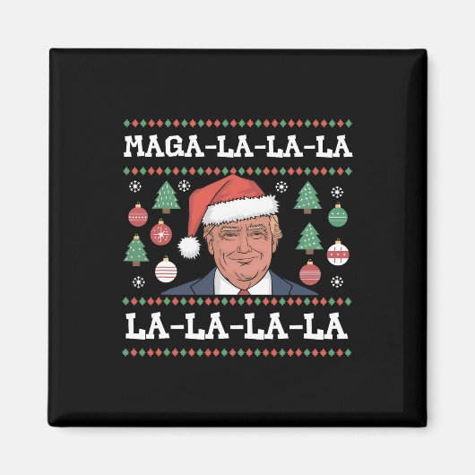 Mega La La La Donald Trump Potus 47 Hässliches Wei Magnet (Vorne)