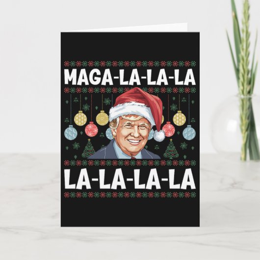 Mega La La La Donald Trump Potus 47 Ugly Christmas Karte (Vorderseite)