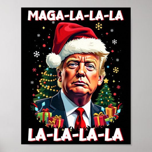 Mega La La La Donald Trump Potus 47 Ugly Weihnacht Poster (Vorne)