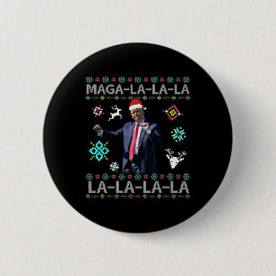 Mega La La La Donald Trump Präsident 47 Tanz Hässl Button