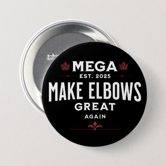 MEGA machen Elbows wieder groß Kanada Elbows UP! Button (Vorne & Hinten)