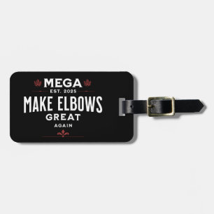 MEGA machen Elbows wieder groß Kanada Elbows UP! Gepäckanhänger