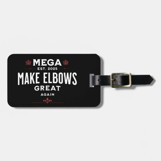 MEGA machen Elbows wieder groß Kanada Elbows UP! Gepäckanhänger (Vorderseite horizontal)