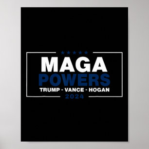 Mega Power Trump Vance Hogan 2 Poster