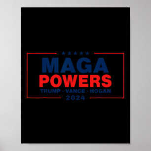 Mega Power Trump Vance Hogan Poster