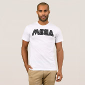 MEGA- Shirt (Vorne ganz)