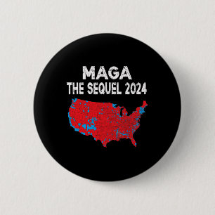 Mega The Sequel Präsident Trump 2024 Wahlplan Button