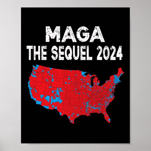 Mega The Sequel Präsident Trump 2024 Wahlplan Poster (Vorne)