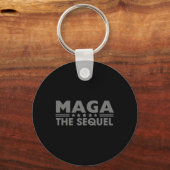 Mega The Sequel Trump 2024 Gewinner Second Term Schlüsselanhänger (Vorderseite)