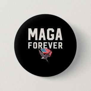 Mega Trump Forever gewinnt Trump-Inspirat gewinnt Button