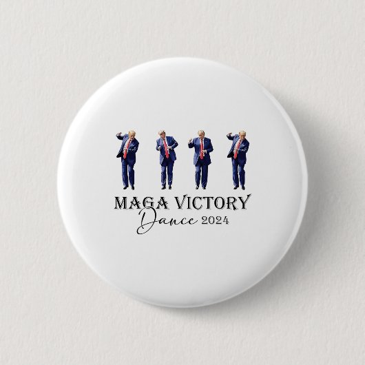 Mega Victory Dance Trump 2024 47. Präsident Button (Vorderseite)