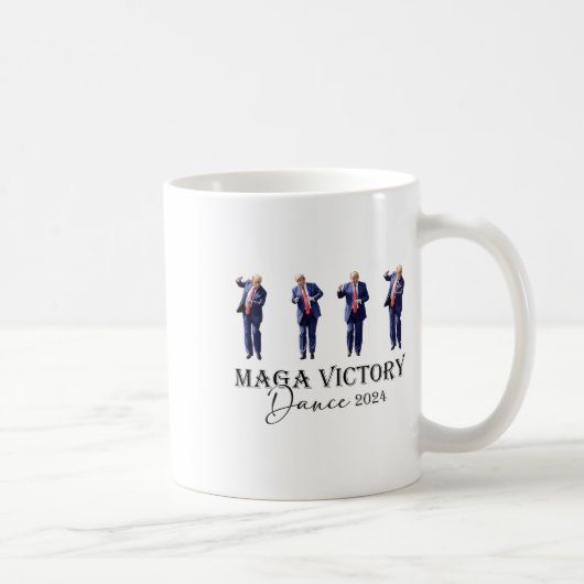 Mega Victory Dance Trump 2024 47. Präsident Kaffeetasse (Rechts)