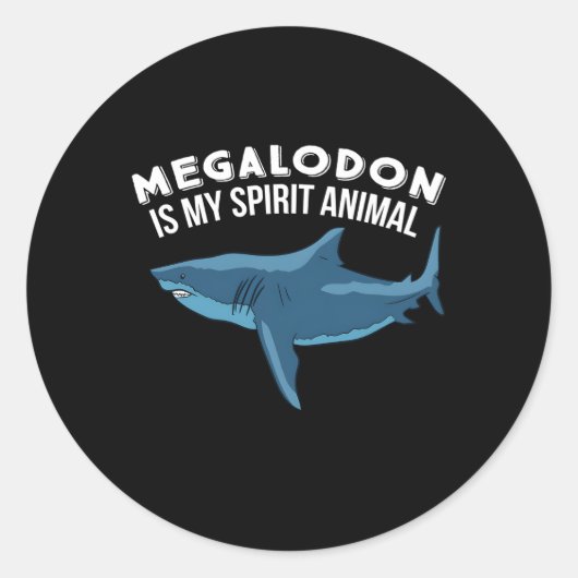 Megalodon ist mein Geist-Tier Megalodon Runder Aufkleber (Vorderseite)