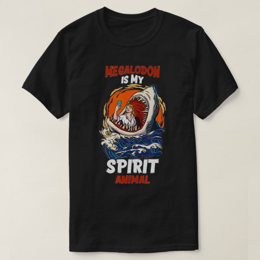 Megalodon ist mein Spirit Animal Funny Hai Liebhab T-Shirt (Design vorne)