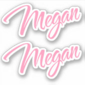 Megan Decorative Name in Pink x2 Aufkleber (Vorderseite)