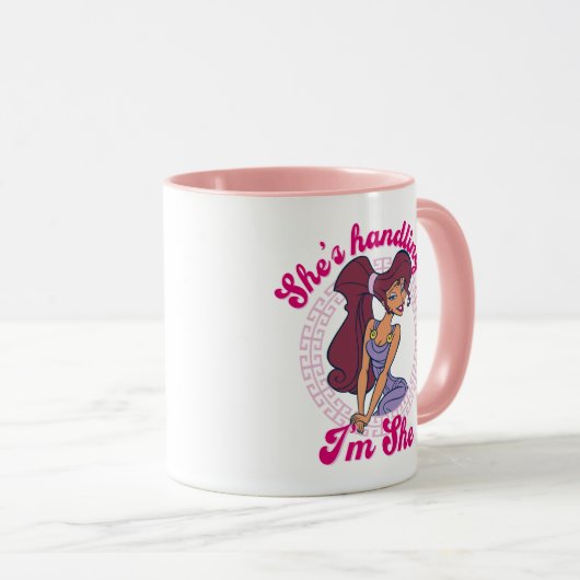 Megara - She's Handling It, I'm She Mug Tasse (VorderseiteRechts)