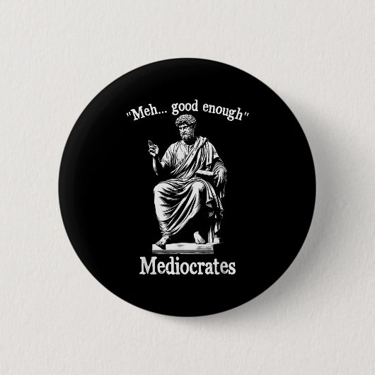 MeGood genug Mediocrates Funny Old Griechisch Phil Button (Vorderseite)