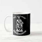 MeGood genug Mediocrates Funny Old Griechisch Phil Kaffeetasse (Links)