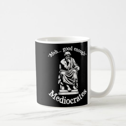 MeGood genug Mediocrates Funny Old Griechisch Phil Kaffeetasse (Rechts)