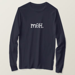 Meh anpassbar T-Shirt