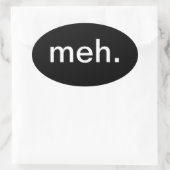 meh-Aufkleber 2,0 Ovaler Aufkleber (Tasche)