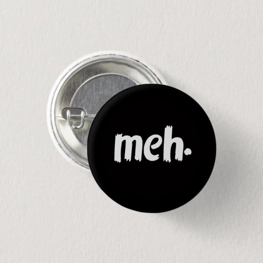 meh. button (Vorne & Hinten)