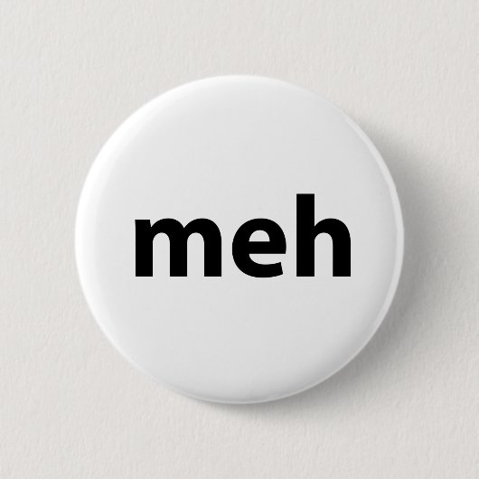 meh button (Vorderseite)