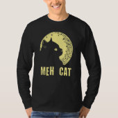 Meh Cat Cat Humor Kitten Introvert Cat Mom T-Shirt (Vorderseite)