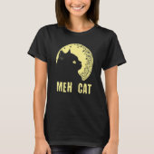 Meh Cat   Cat   Humor Kitten Introvert Cat Mom T-Shirt (Vorderseite)