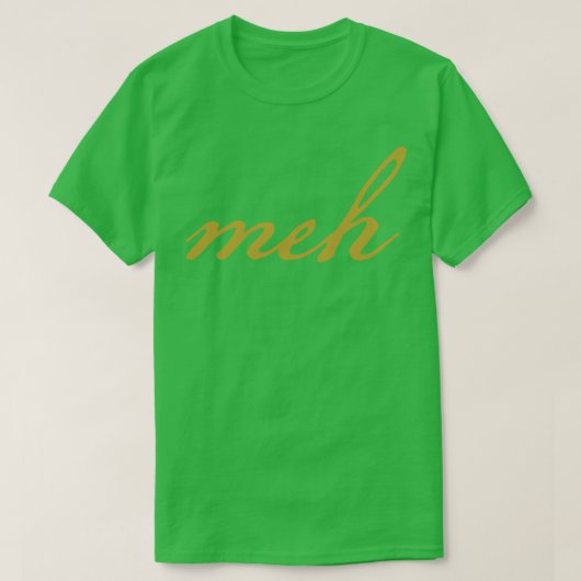Meh Christmas Minimal Typografie Gold Script T-Shirt (Design vorne)