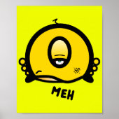 Meh (& das coole runde Ding mit einem Auge) Poster (Vorne)