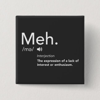 Meh Definition Shirt Funny Meme Definitionen Meh Button
