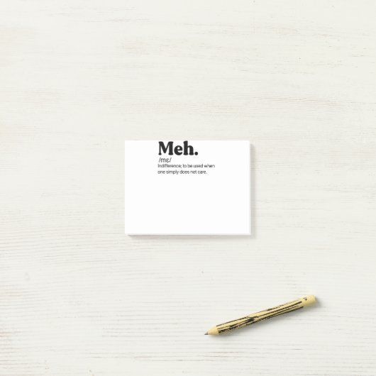 Meh Funny Quote Post-it Klebezettel (Auf Schreibtisch)