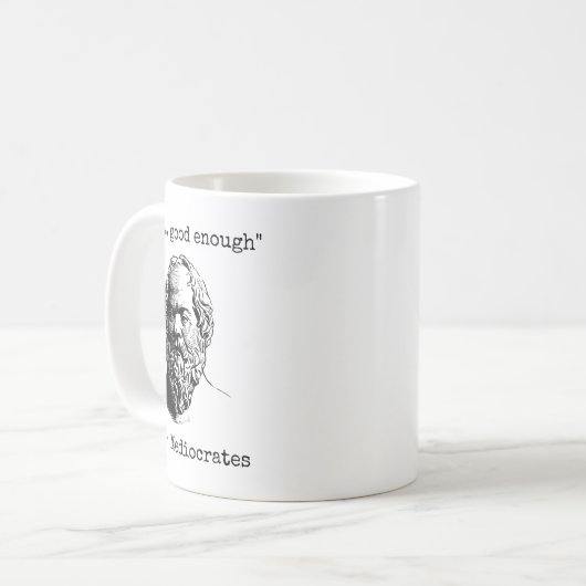 Meh Good Enough Funny Mediocrates Sarcastic Greek  Kaffeetasse (Vorderseite Links)