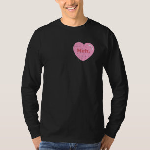 Meh Heart Pocket Funny Anti Valentinstag Single T-Shirt