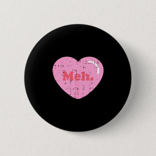 Meh Herz Tasche Lustig Anti Valentinstag Single Button