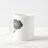 Meh. Kaffeetasse (Vorderseite Links)