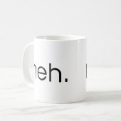 Meh Kaffeetasse (Vorderseite Links)