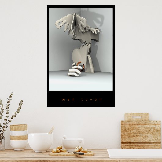 Meh Lovah Poster (Küche)